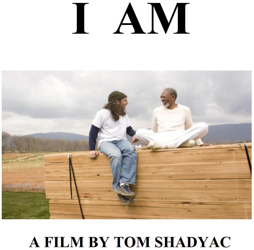 I am by Tom Shadyac